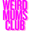 Weird Mums Club - WeirdPeopleLoveThis.