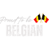 Proud Belgian, I love Belgium
