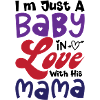 Baby Love Mama Typography