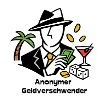 Anonymer Geldverschwender