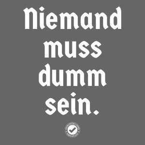 Niemand muss