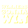 Winners Gonna Win
