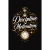 Discipline Motivation Horloge Dorée