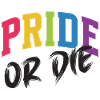 LGBT-Pride-Monat – Pride or Die