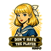 Don't Hate the Player Girl