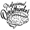 Professional Overthinker Funny Brooding Anxiety Logo