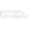 Professional Overthinker Funny Brooding Anxiety Logo