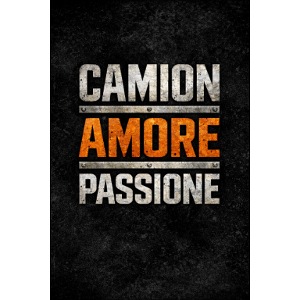 Passione amore e camion industriali
