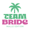 TEAM BRIDE – MALLE EDITION