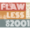 25th Birthday Flawless since 05/2001