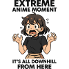 Extreme Anime Moment Downhill Vibe