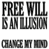 Free will is an illusion