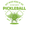 Pickleball Giocatore divertente Pickleball Fuori Mai sentito