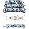 I Only Eat the Finest Literature