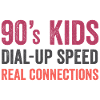 90'er Kids - Opkaldshastighed. Ægte forbindelser