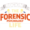 Rockin The Forensic Psychology Life