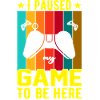 I Paused Game To Be Here