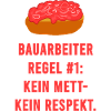 Bauarbeiter Regel Mett Respekt