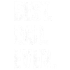 BEST DAD EVER