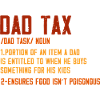 Dad Tax Definition Graphic Tee