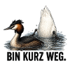 Bin kurz weg – Vogel Motiv