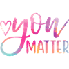 Dégradé d’aquarelle You Matter