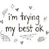 I do my best – handwriting
