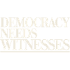  Democracy Needs Witnesses Press Freedom