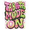 Mode Tabata activé
