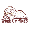 Müde aufgewacht