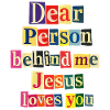 Jésus t’aime, message positif