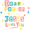 Jésus t’aime, message positif