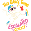 Dancing Skeleton Escalated Quickly Party