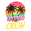 Mexico Crew