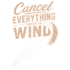 Windspruch Graphic: Cancel Everything Wind