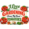 I Love Gardening From My Head Tomatoes Shirt