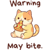 Warning May Bite - Kawaii Pizza Cat