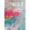 Keep it artsy.