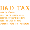 Dad Tax: Kid Purchase Reward