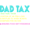 Dad Tax Snack Rule
