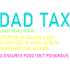 Dad Tax Neon Meme Tee