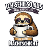 Nachtschicht Faultier Spruch mit Kaffeetasse