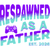Papa 2026 - Respawned as a father