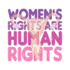 Women's Rights Are Human Rights 