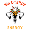 Big Uterus Energy Feminist 