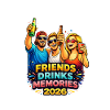 Friends Drinks Memories 2026