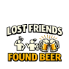 Lost Friends Found Beer