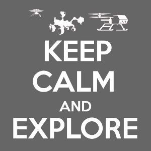 keep calm and explore