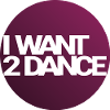 I Want 2 Dance – Kreisdesign