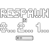 Respawn Countdown Pixelkunst